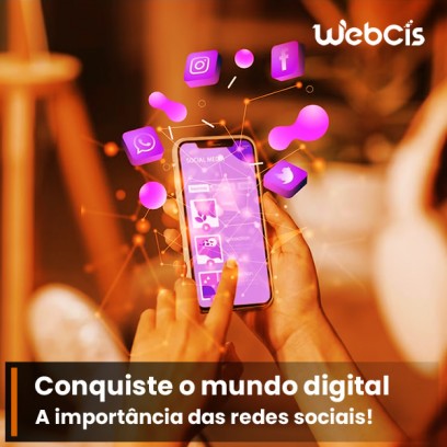 Conquiste o mundo digital: A importância das redes sociais para impulsionar o sucesso da sua empresa