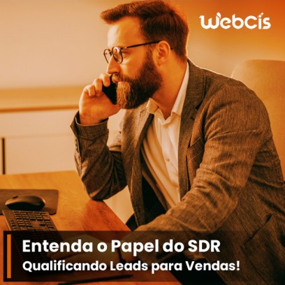 Entenda o papel do SDR na Qualificação dos Leads do Site para o time de vendas