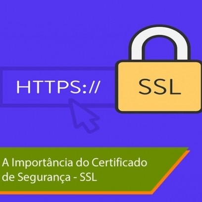 Importância do Certificado de Segurança (SSL)