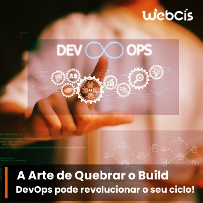 Destruindo Mitos: A Arte de Quebrar o Build com DevOps