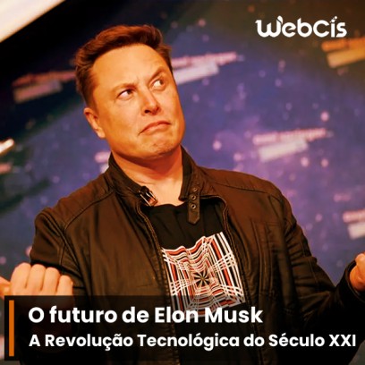 Elon Musk e Suas Inteligências Artificiais: A Revolução Tecnológica do Século XXI