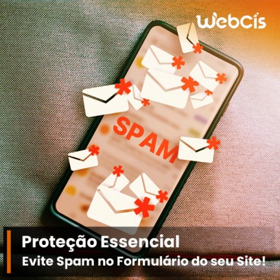 Como Evitar Spam no Formulário do seu Site: Proteção Essencial