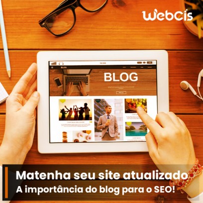 A Importância de Manter o Site Atualizado com Blog para o SEO