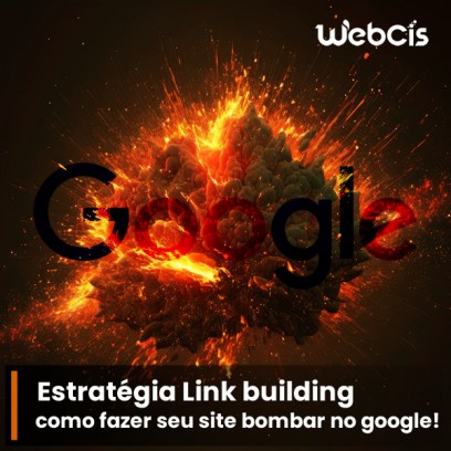 Link building: como fazer seu site bombar nos resultados do Google